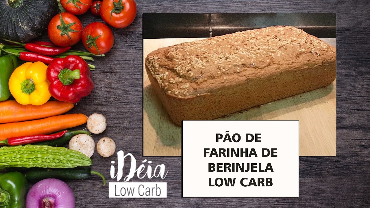 Pão de Farinha de Berinjela Low Carb