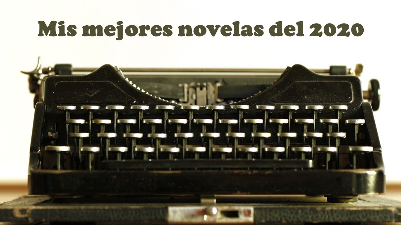 Mis MEJORES NOVELAS del 2020