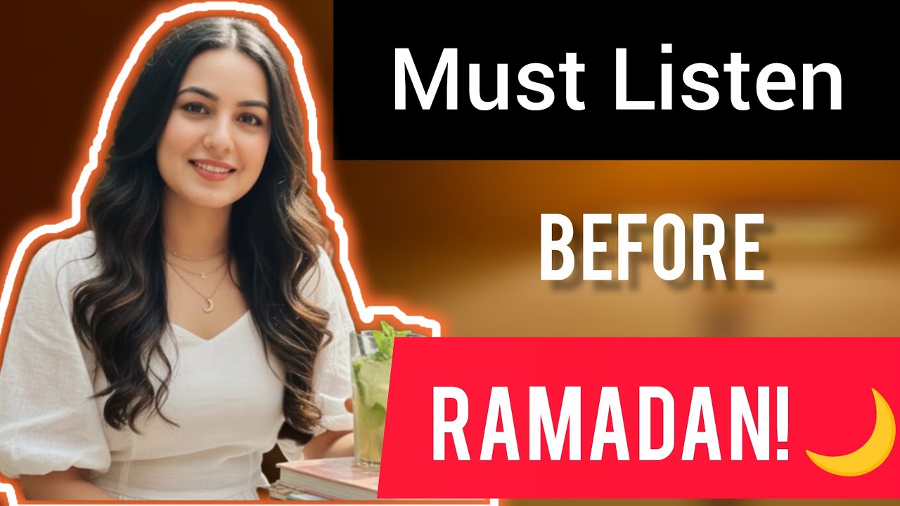 Before Ramadan… Watch This 🌙 #ramzan2026 