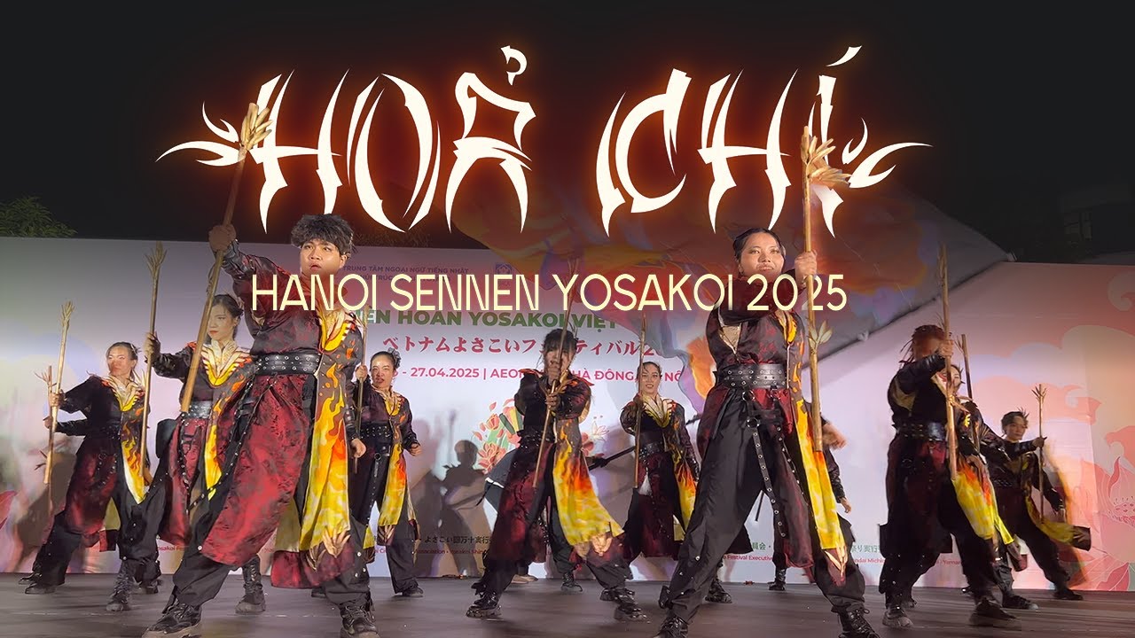 Hanoi Sennen Yosakoi 2025 comeback stage [ HOẢ CHÍ ]