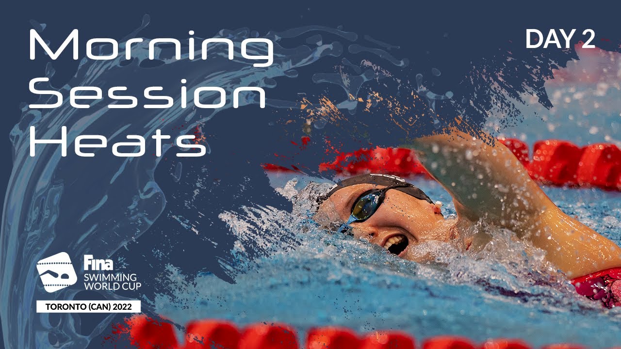 LIVE | #Swimming WORLD CUP 2022 | Toronto | Heats | Day 2