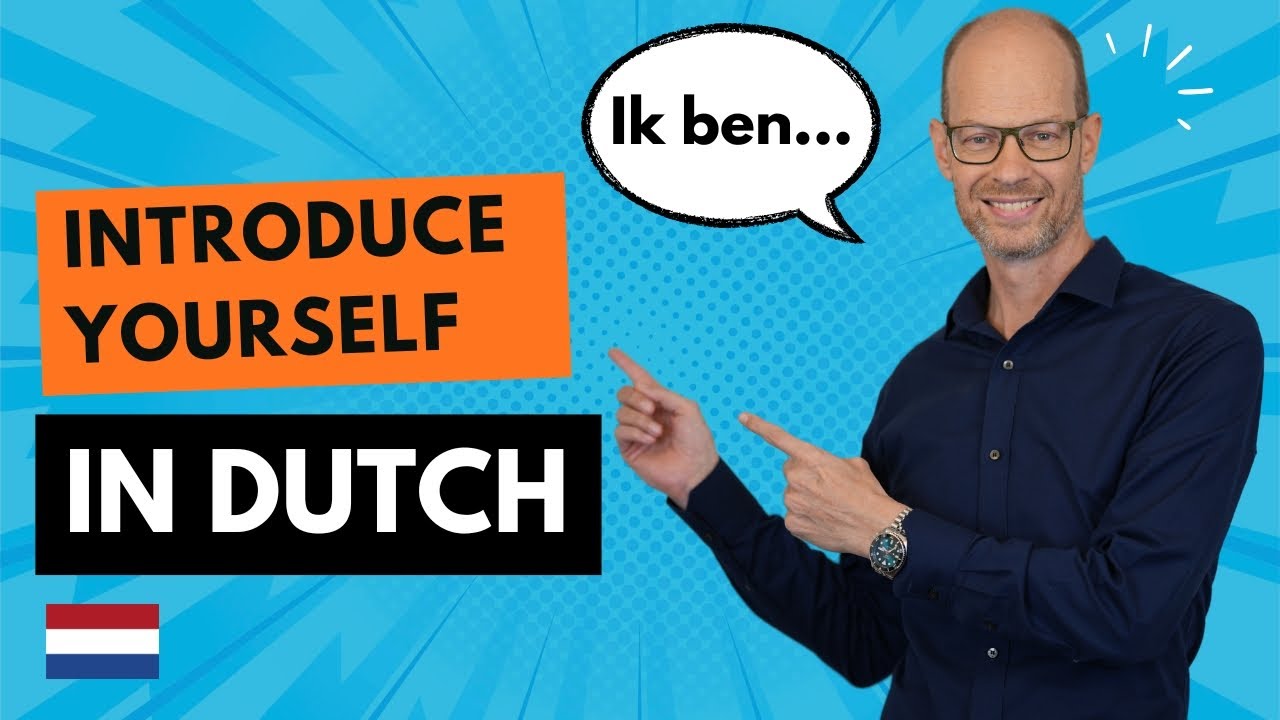 How to Introduce Yourself in Dutch at Work | Dutch for Beginners