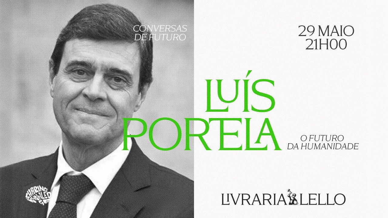 Conversas de Futuro: O Futuro da Humanidade com Luís Portela | Livraria Lello