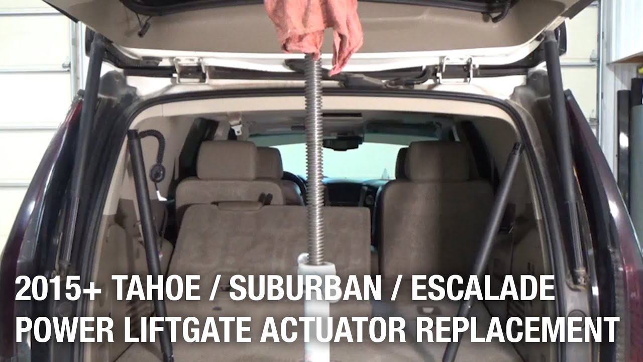 2015+ Tahoe/Suburban/Escalade Power Liftgate Actuator Replacement | Installation Spotlight