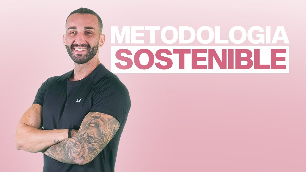 DÍA 2 -- EL MÉTODO SOSTENIBLE