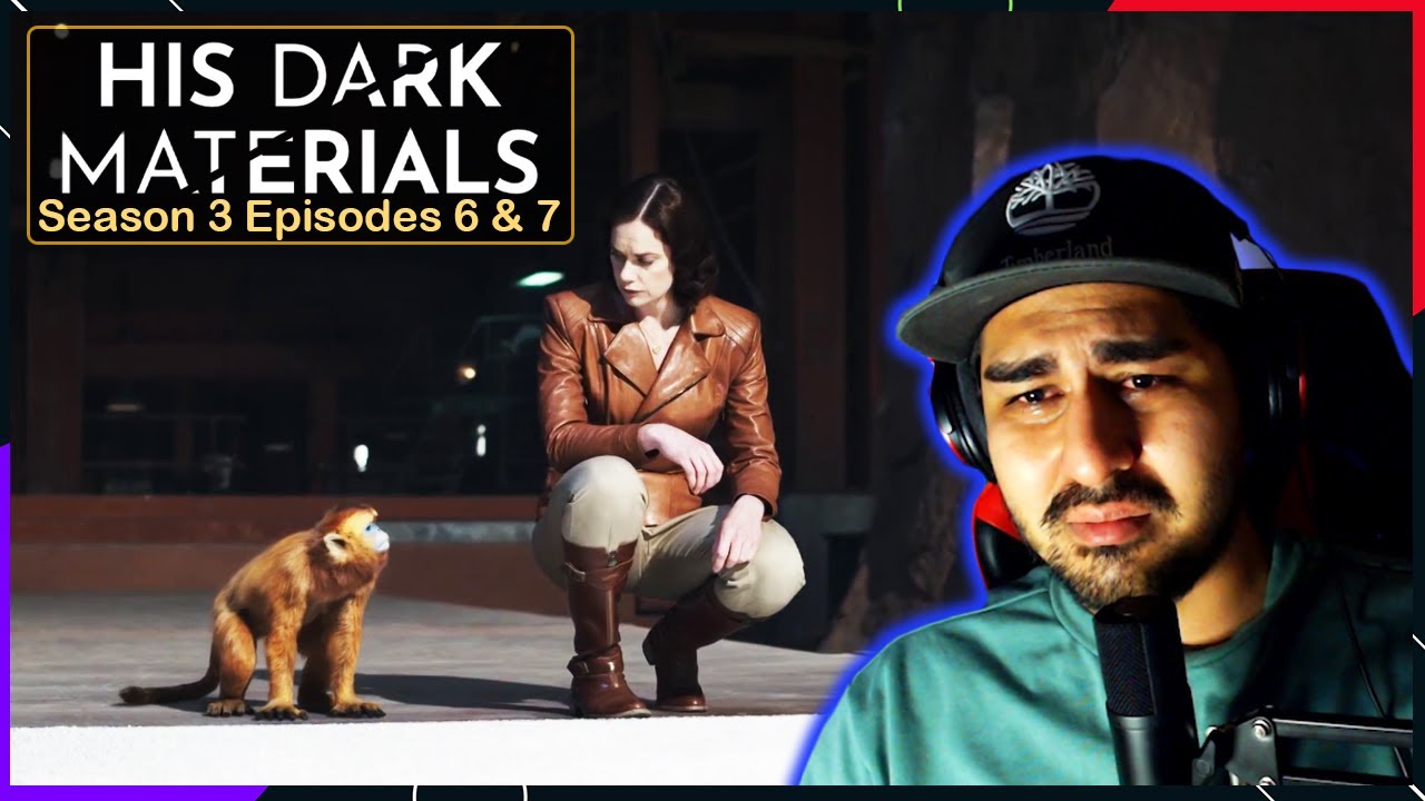 His Dark Materials S3 E6 & E7 REACTION | Marisa and Asriel, A Love Story