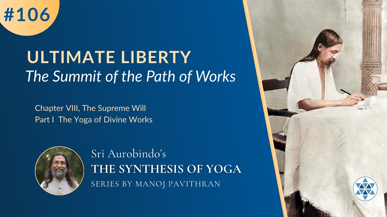Ultimate Liberty : The Summit of the Path of Works