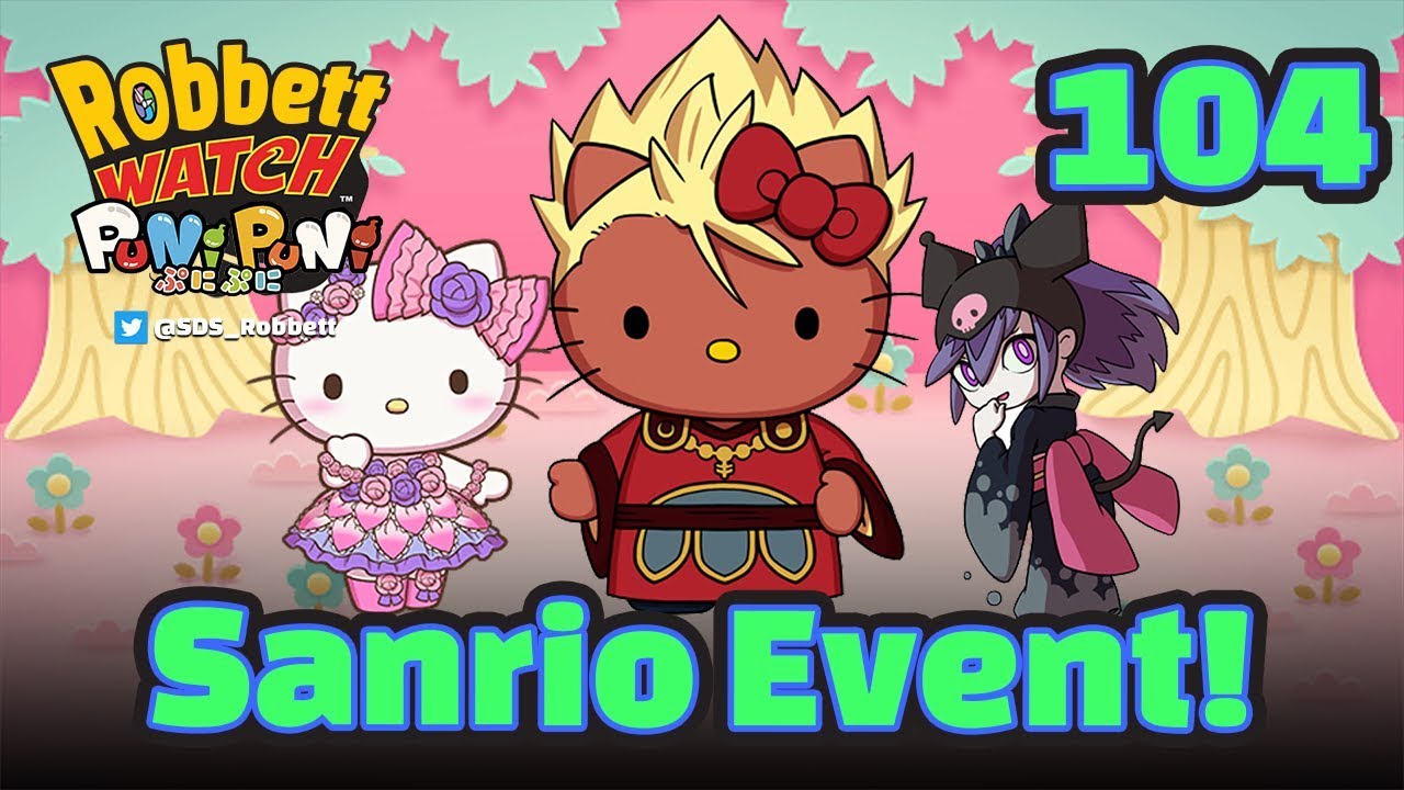 Yo-kai Watch Puni Puni #104: Hello Kitty Enma Sanrio Event! Damona Kuromi! Robbett Watch!