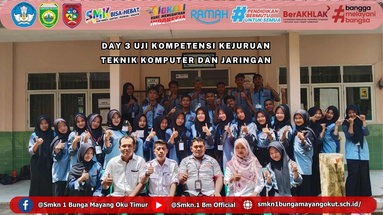 DAY 3 UJI KOMPETENSI KEJURUAN TEKNIK KOMPUTER DAN JARINGAN || SMK NEGERI 1 BUNGA MAYANG OKU TIMUR
