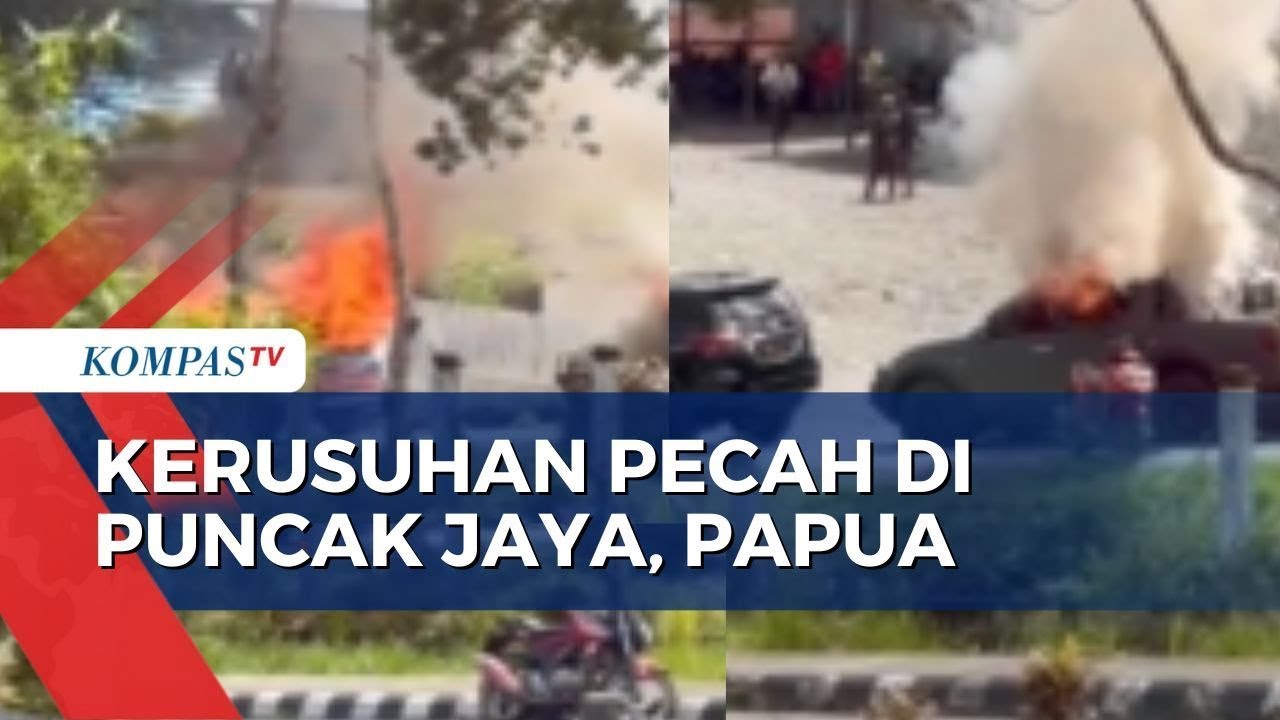 Kericuhan Pecah di Puncak Jaya Papua, Kendaraan Milik TNI Polri Dibakar