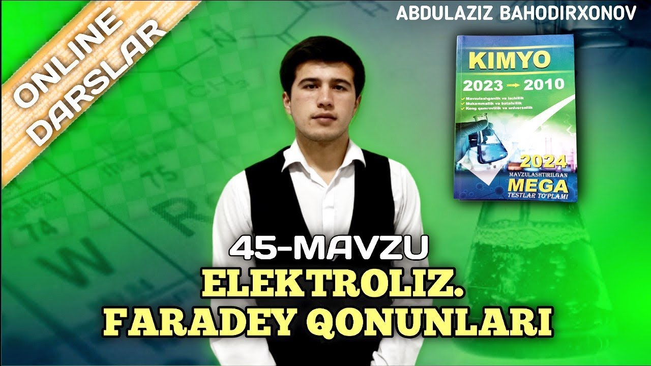 Elektroliz.Faradey qonunlari.Mega 2010-2023 yechimlari 1-20 toʻliq.