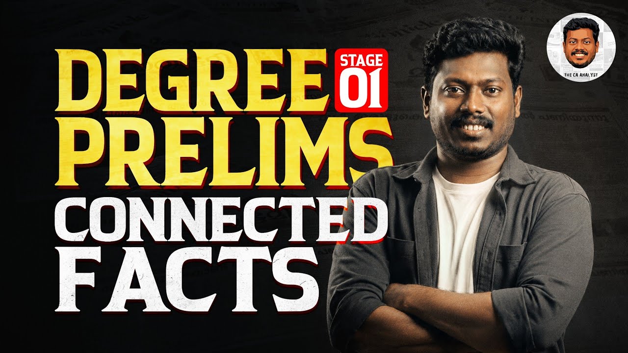 CONNECTED FACTS RELATED TO DEGREE PRELIMS STAGE 1| MS PRADEEP | THE CA ANALYST