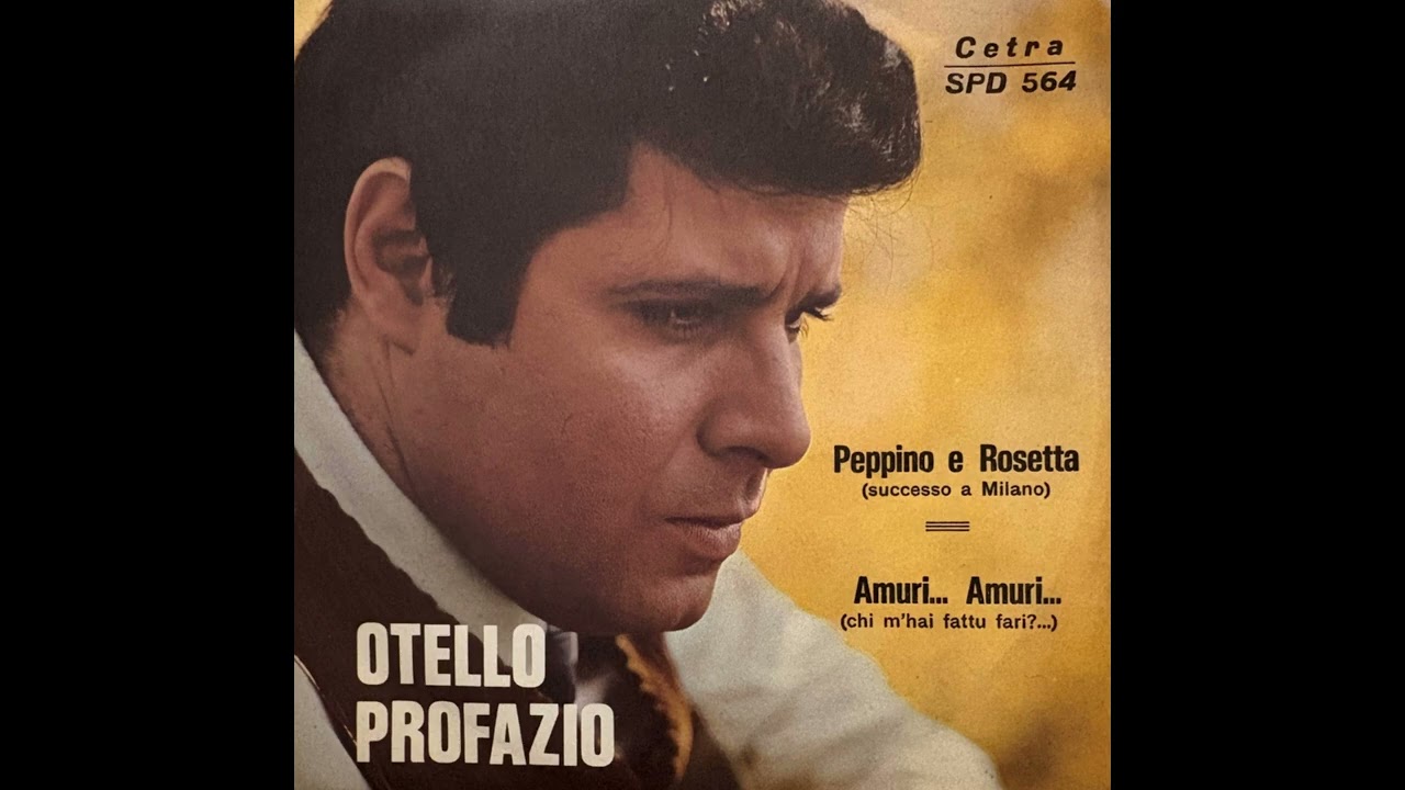 Amuri... Amuri...(chi m'hai fattu fari?) - Otello Profazio