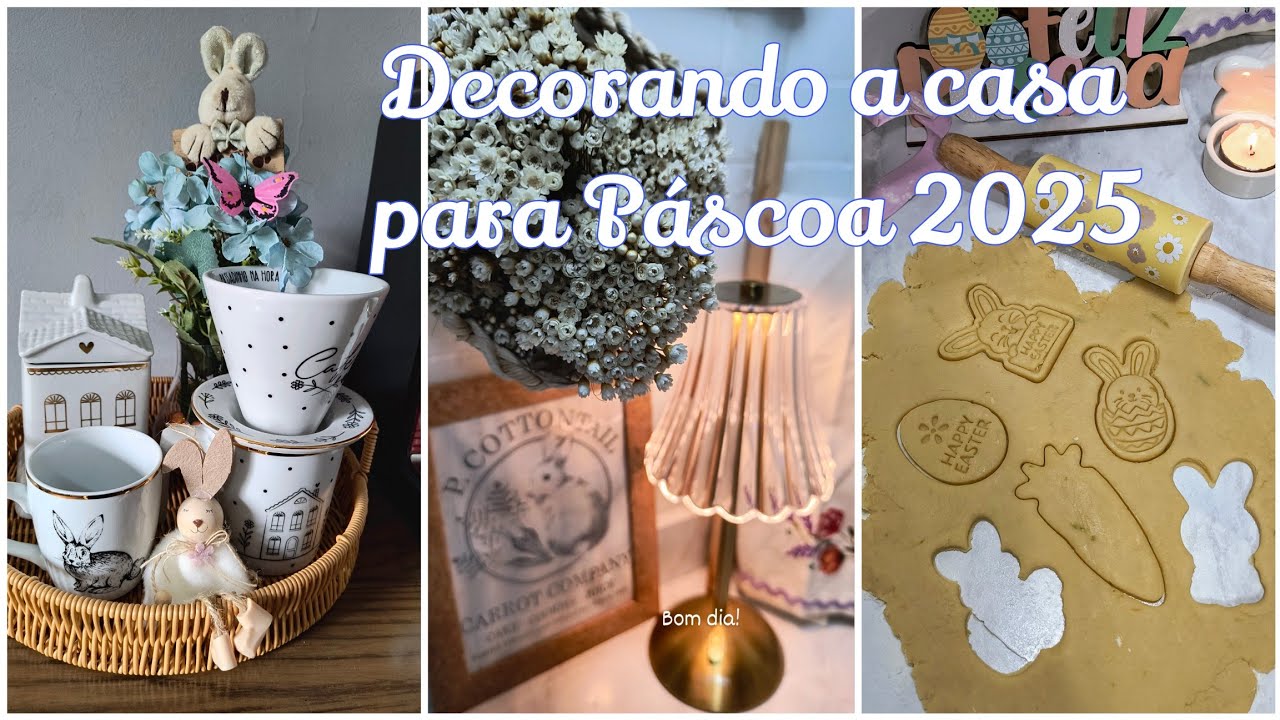 Decorando a casa para Páscoa 2025/ Decoração de Páscoa simples aconchegante
