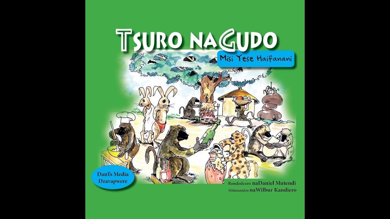 Tsuro naGudo: Misi Yese Haifanani