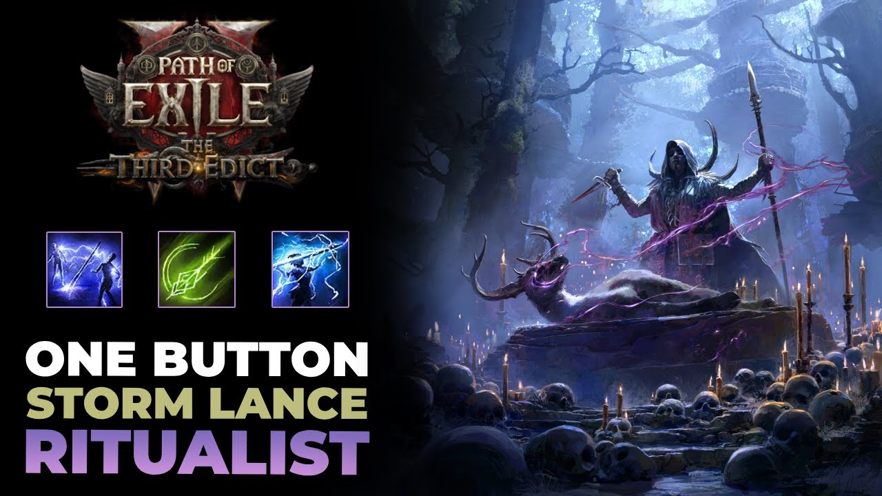 ONE Button Build - Storm Lance RITUALIST Guide