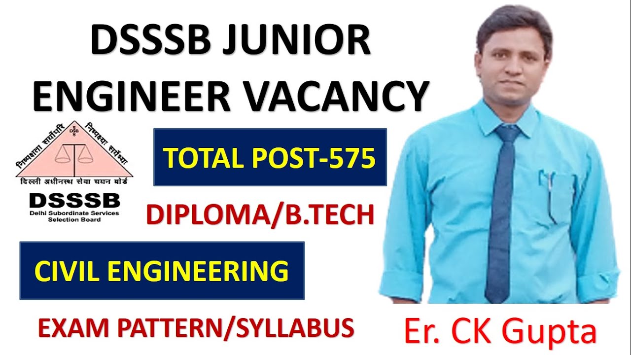 DSSSB JE VACANCY/JUNIOR ENGINEER/CIVIL ENGINEERING/EXAM PATTERN/SYLLABUS