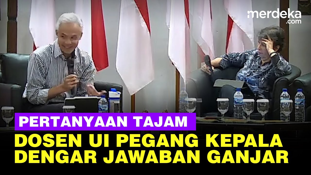 Suara Lantang Dosen UI Tajam Bertanya, Pegang Kepala Dengar Jawaban Ganjar