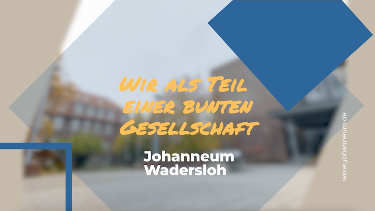 Willkommen am Gymnasium Johanneum Wadersloh