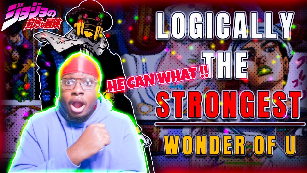 NON JOJO FAN REACTS - IS WONDER OF U LOGICALLY THE STRONGEST STAND REACTION