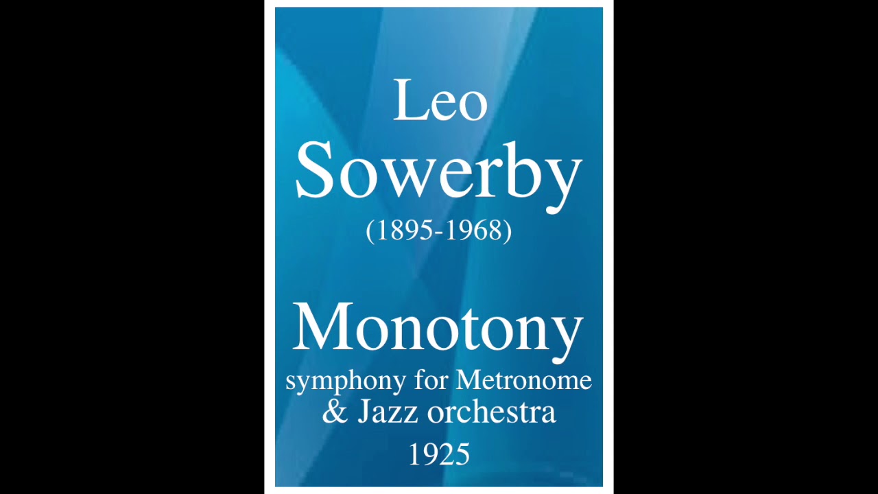 Leo Sowerby (1895-1968): 
