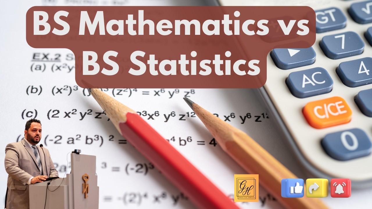 BS Mathematics vs BS Statistics in 2026 | Future & Scope | Complete Details | Career in Maths 2026