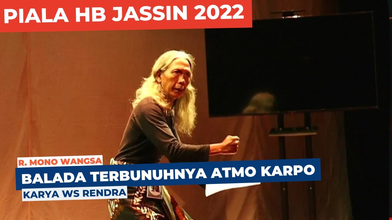 R. Mono Wangsa | Balada Terbunuhnya Atmo Karpo | Finalis Baca Puisi Piala HB Jassin 2022