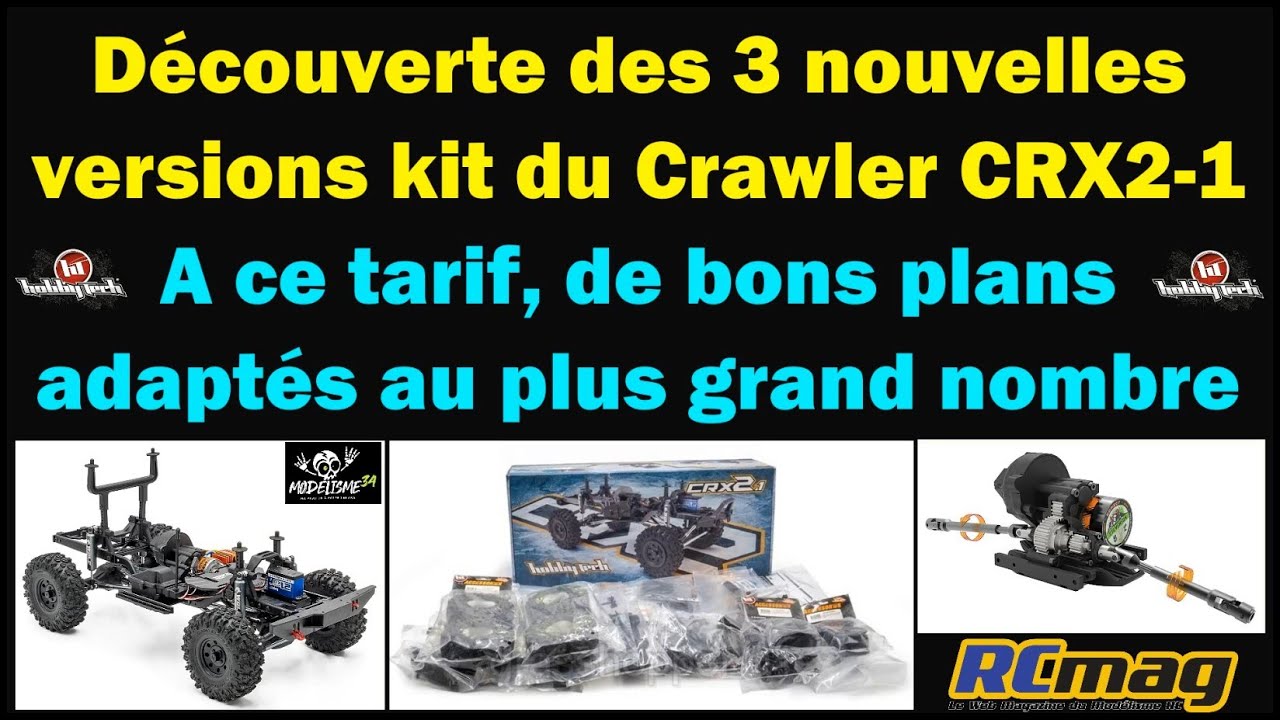 3 nouvelles versions kit pour le Crawler CRX2.1 ainsi que quelques évolutions intéressantes.