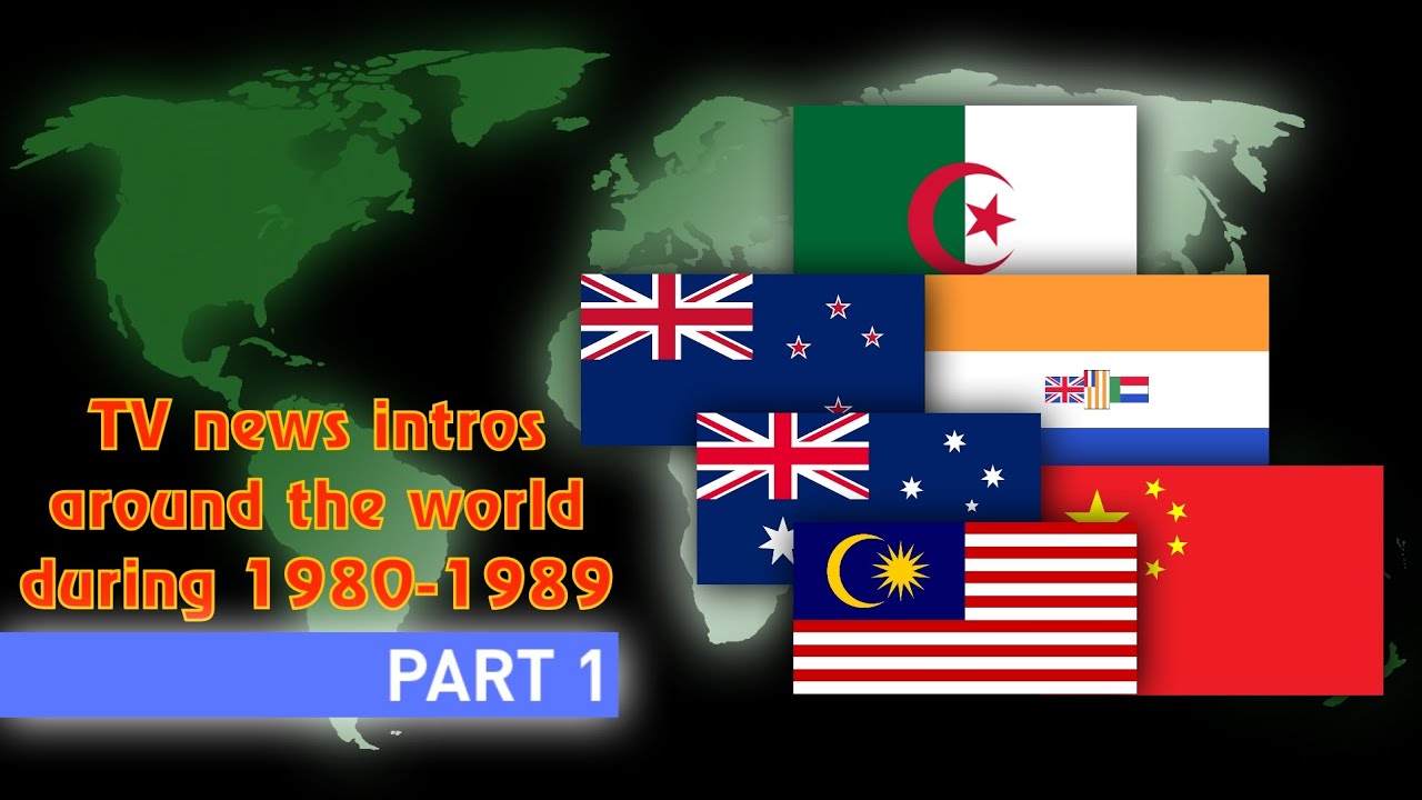 TV news intros around the world during 1980-1989 (Part 1)