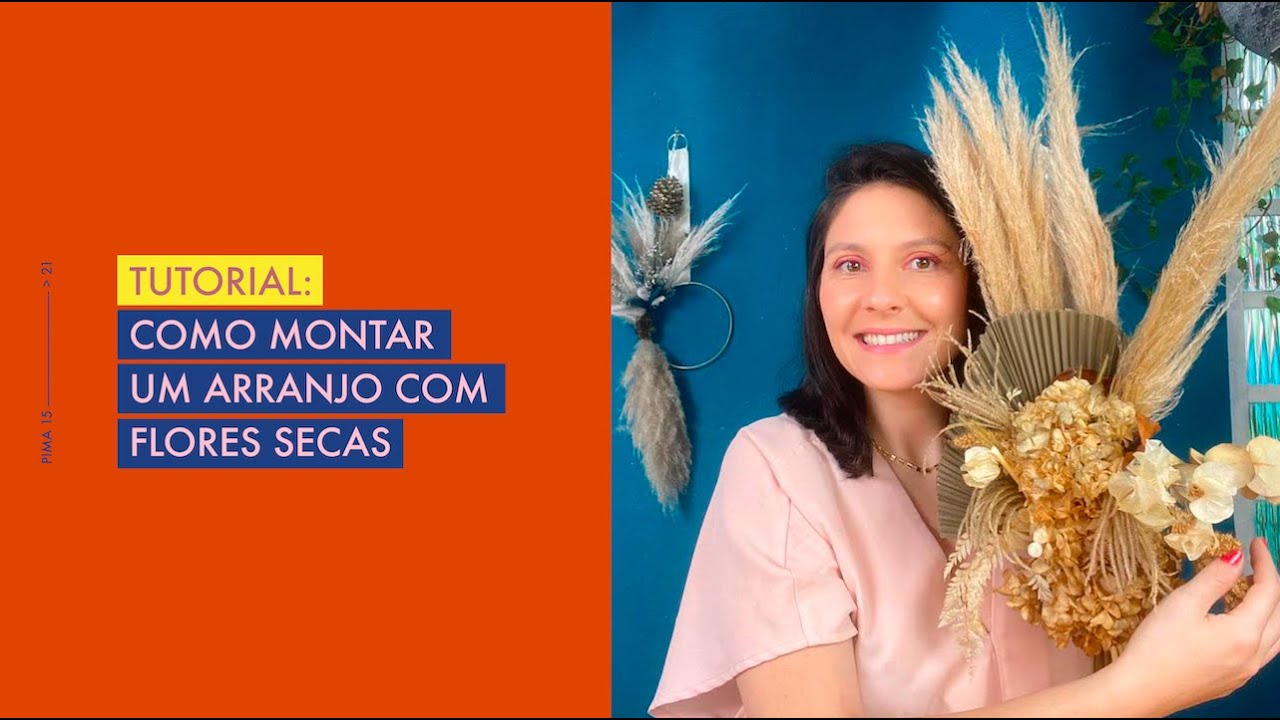 Como montar um arranjo de flores secas