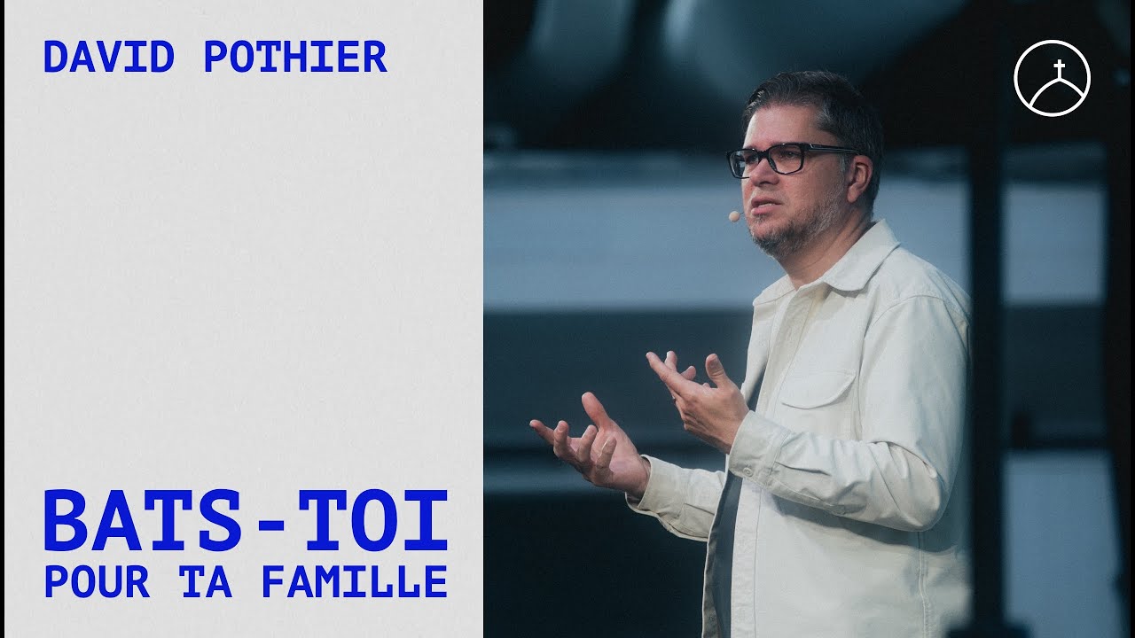 Bats-toi pour ta famille - David Pothier