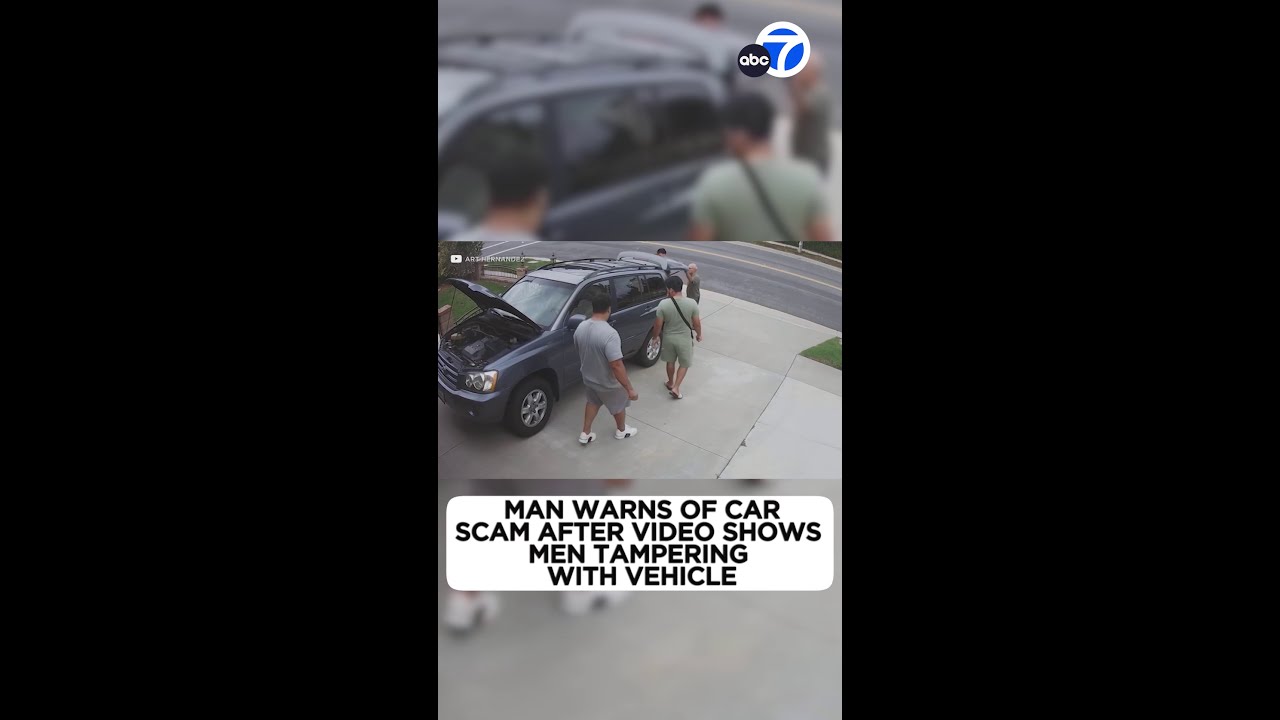 Man warns of car scam after video shows men tampering with vehicle