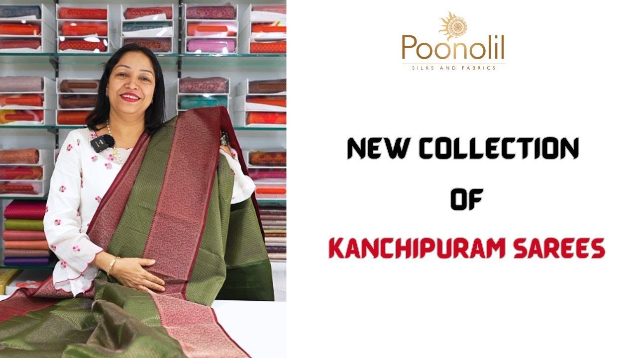 NEW COLLECTION OF KANCHIPURAM SAREES