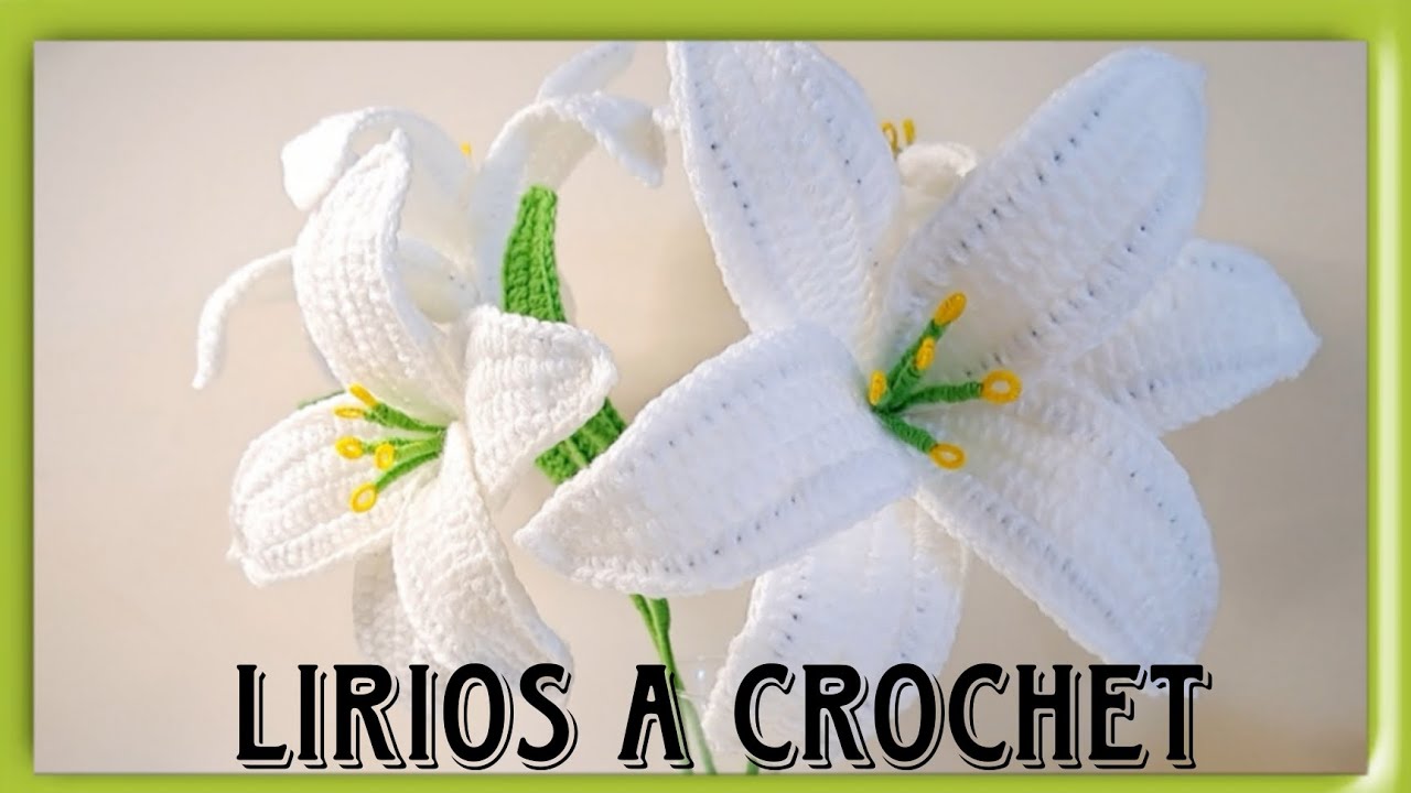 Lirios a crochet #crochetflowers