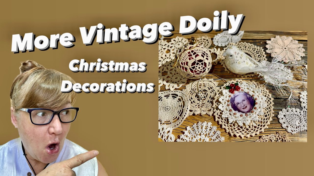 More Vintage Doily Christmas Decorations