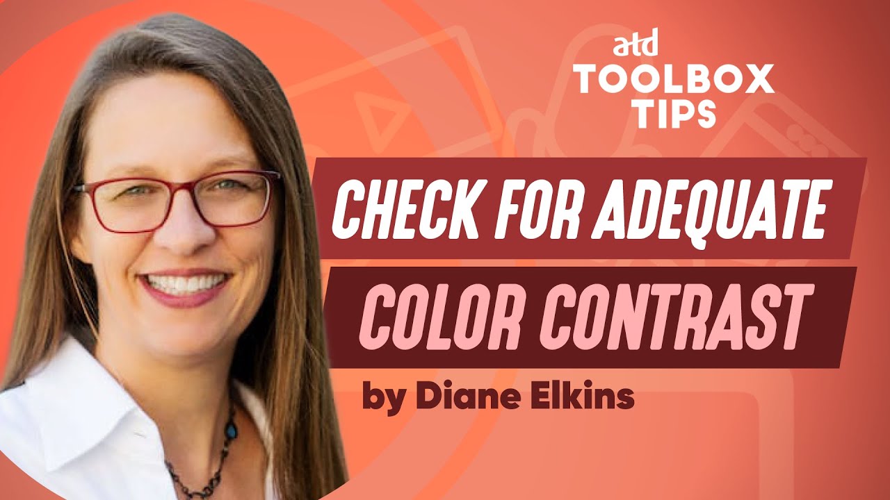 Toolbox Tip: Check for Adequate Color Contrast