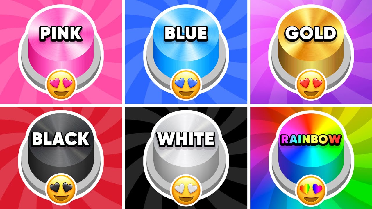 Choose One Button...! Pink, Blue, Gold, Black, White or Rainbow Edition 💗💙⭐️🖤🤍🌈 How Lucky Are You? 😱