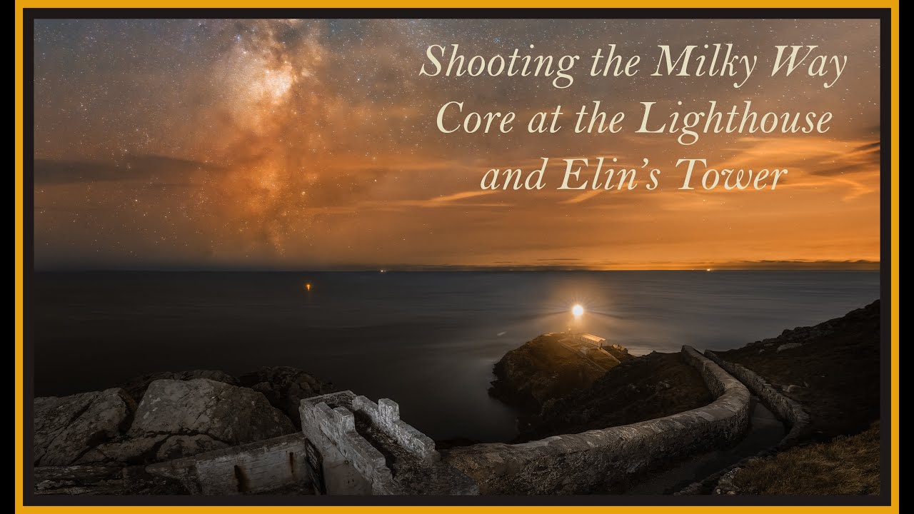 Shooting the Milky Way Core at the Lighthouse and Elin's Tower