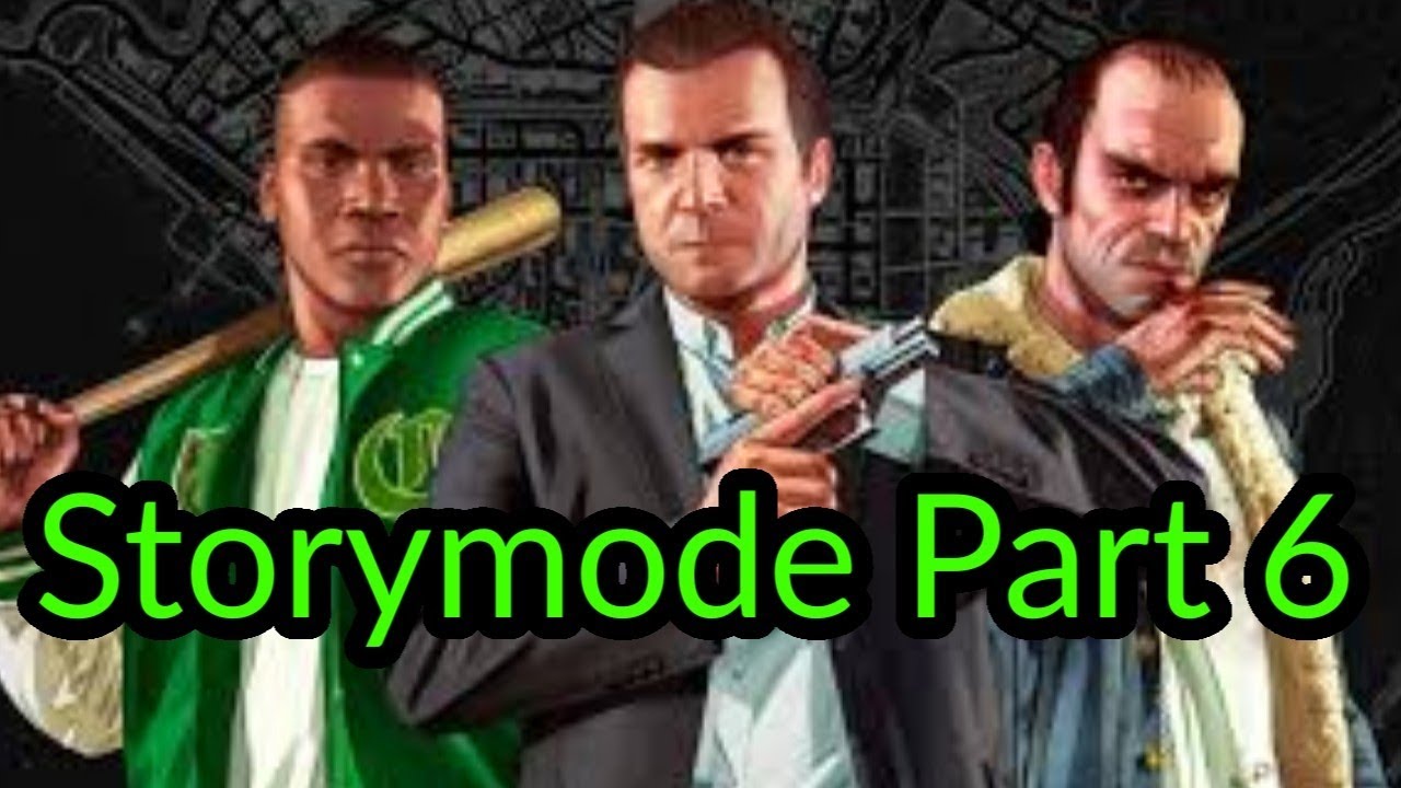 GTA V Storymode Part 6: more missions but now We're At 31.Something percent and I'm happy about it 
