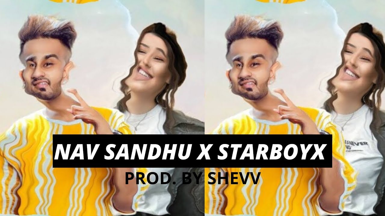 NAV SANDHU X STARBOY MUSIC x TYPE PUNJABI "FUNKY HIP-HOP TYPE BEAT" INSTRUMENTAL 2020 | SHEVV BEATS