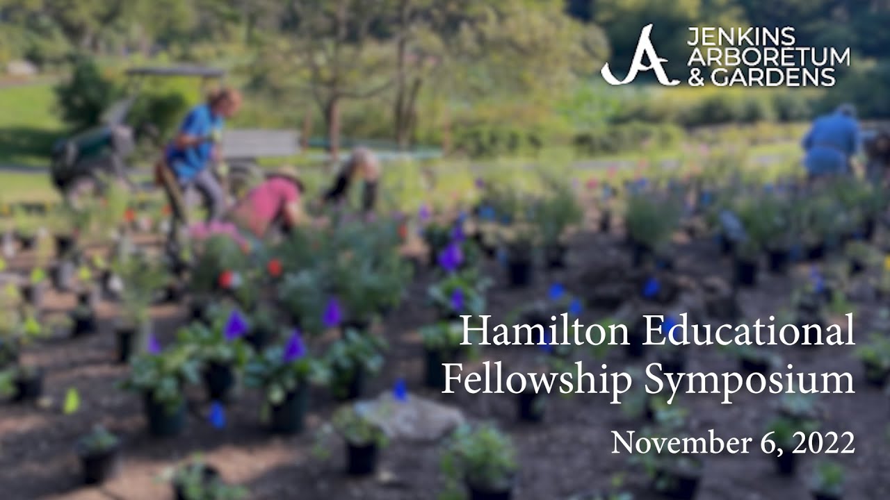 2022 Hamilton Educational Fellowship Symposium