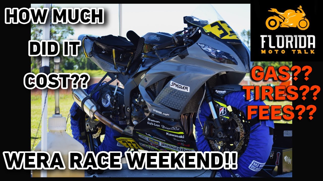 How Expensive Is It?? WERA Race Weekend $$$$
