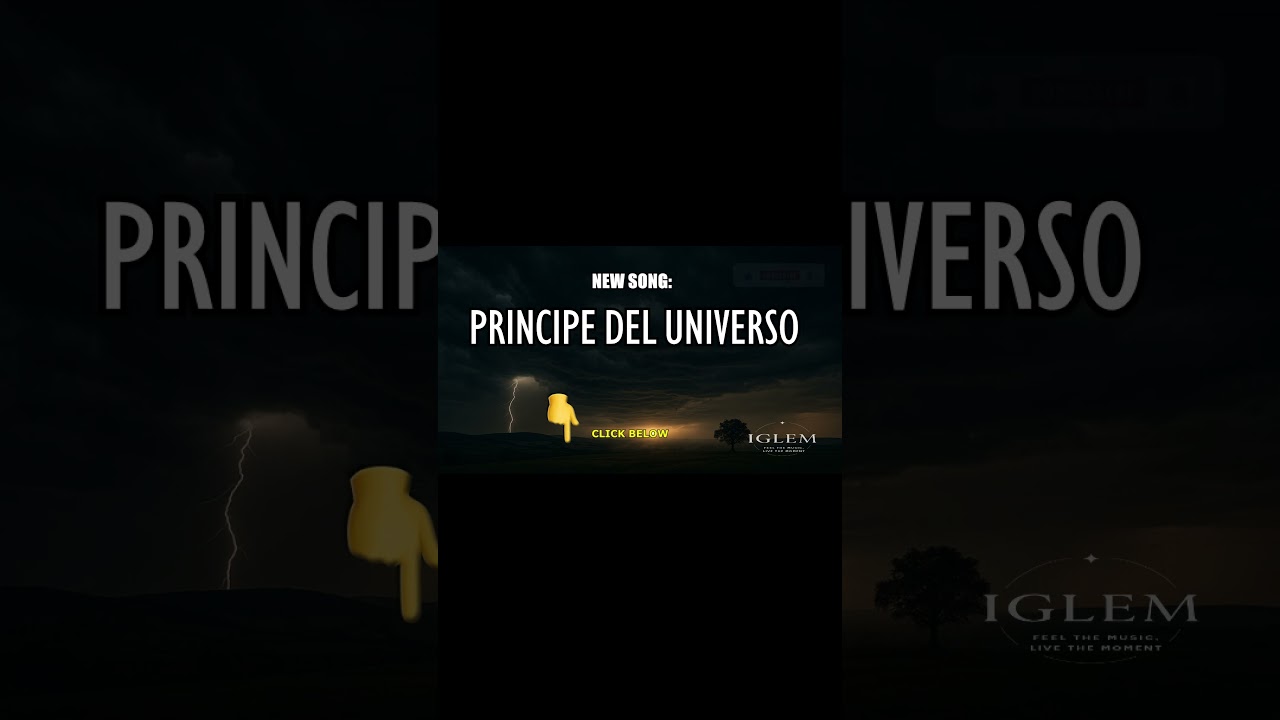 YA DISPONIBLE: PR&Iacute;NCIPE DEL UNIVERSO &mdash; &iquest;EST&Aacute;S LISTO PARA SENTIRLO? #Iglem #musicaepica #music