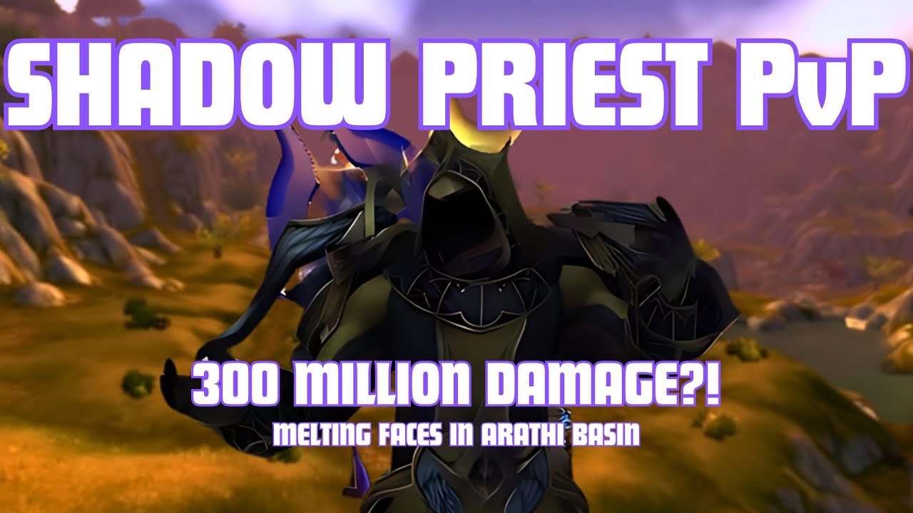 Shadow Priest: The Undeniable PvP Powerhouse