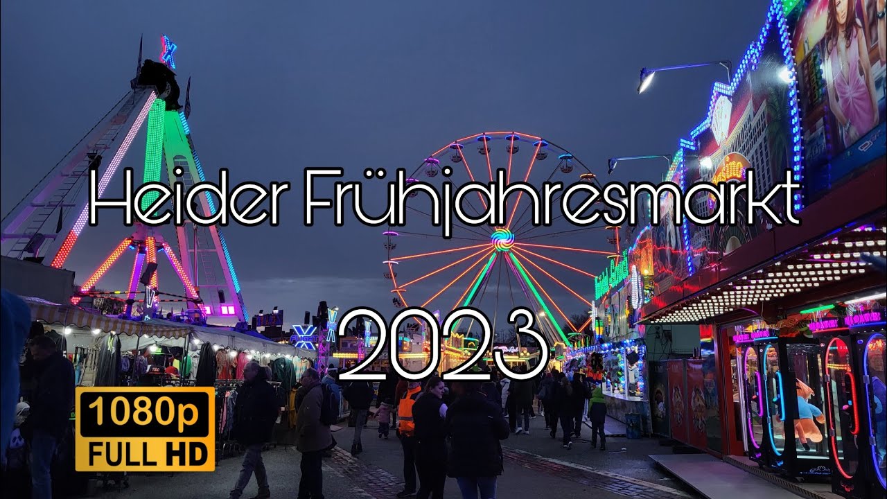 Heider Frühjahresmarkt 2023 [FullHD/50p]  KevkoFilmt