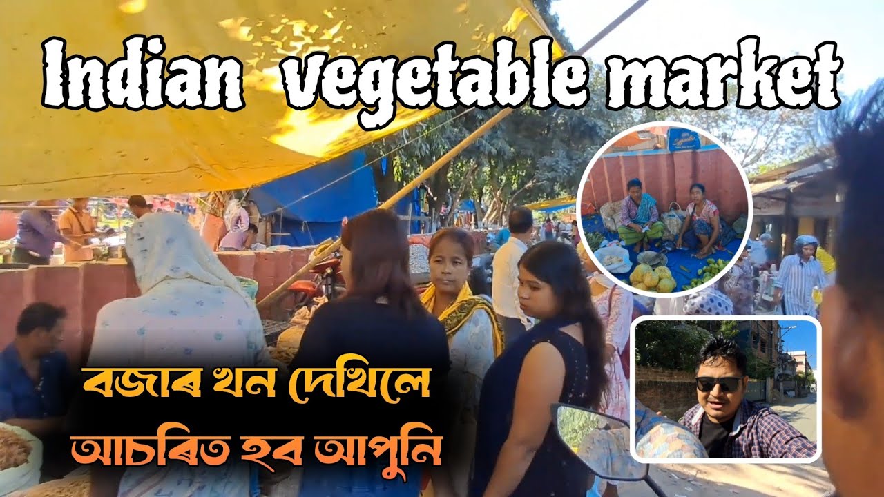 Maligaon Vegetable Market Guwahati | Fresh Vegetables Prices Today | Street Market Tour Assam