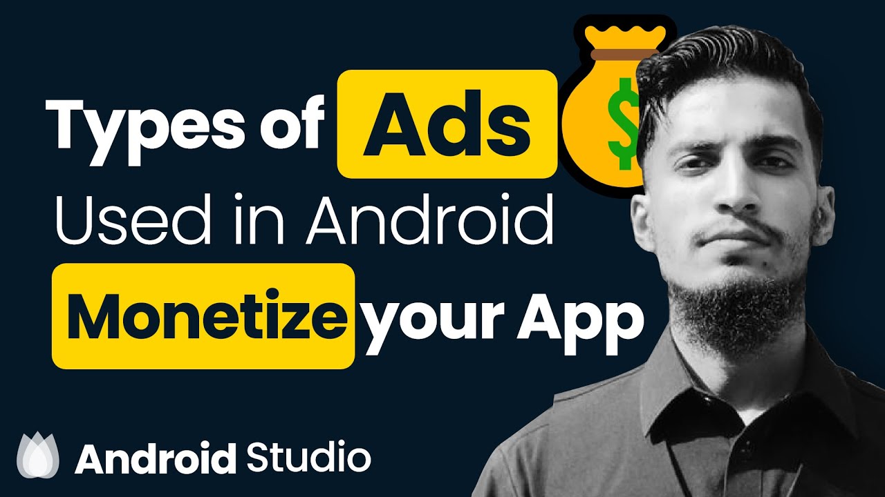 💰Monetize your App | Type of Ads & There Places to Use in Android Apps | Android Studio