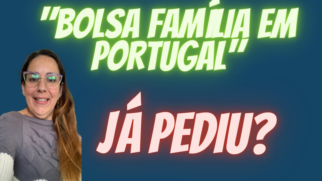 O QUE É ABONO DE FAMÍLIA? O QUE É NISS? ESCALÃO 1   BRASILEIRO PODE PEDIR NA SEGURANCA SOCIAL?-