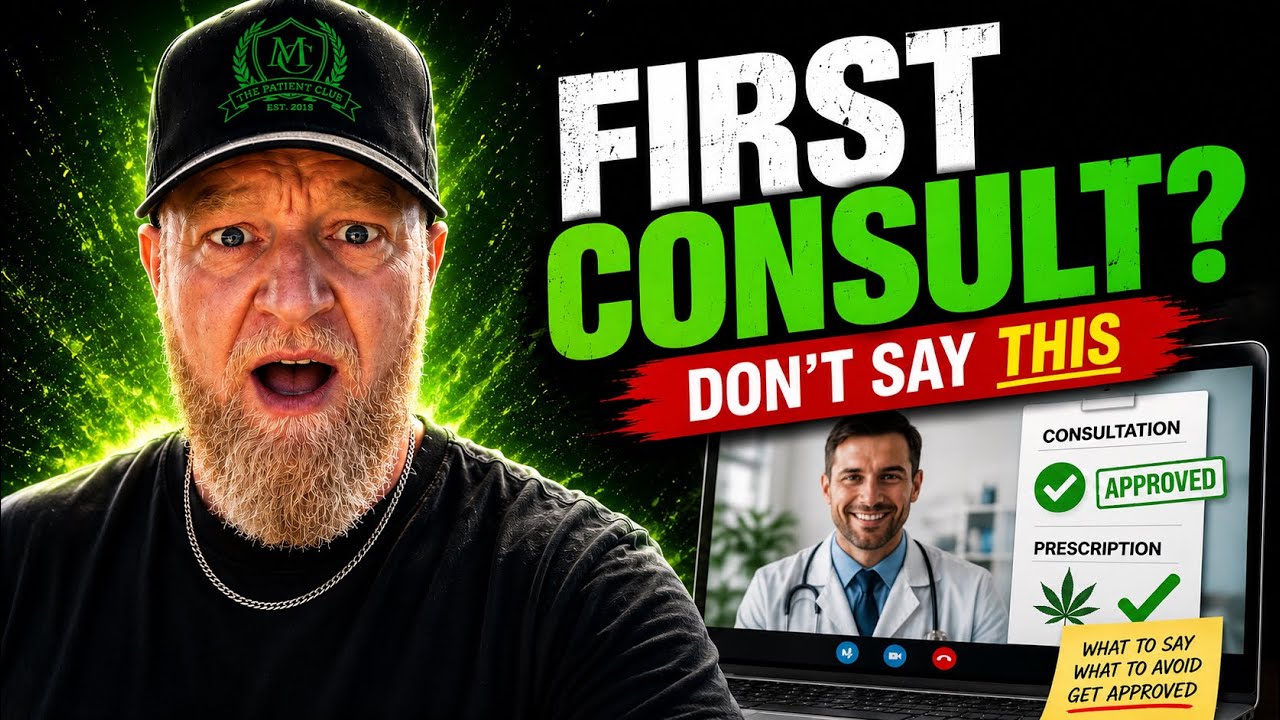 First UK Medical Cannabis Consultation? Here's EXACTLY What to Say!