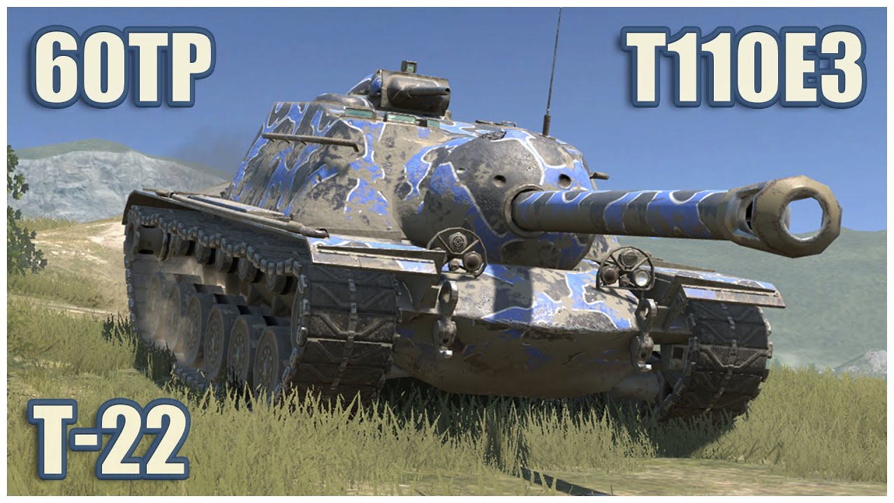 T110E3, 60TP & Т-22 ср. • WoT Blitz Gameplay